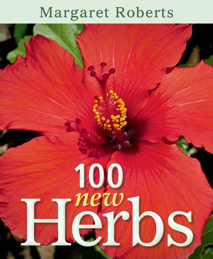 100 New Herbs 1st Edition