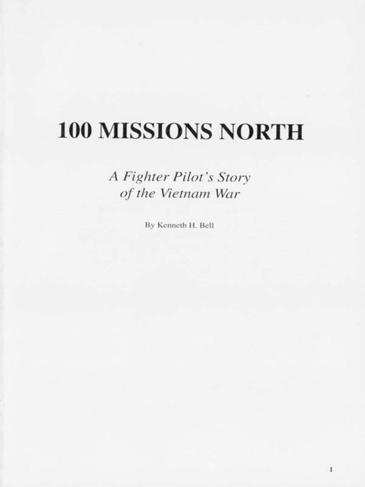 100 Missions North A Fighter Pilot's Story of the Vietnam War
